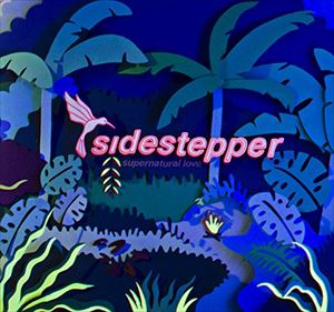 輸入盤 SIDESTEPPER / SUPERNATURAL LOVE [CD]