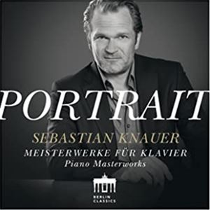 輸入盤 SEBASTIAN KNAUER / PORTRAIT - SEBASTIAN KNAUER [CD]