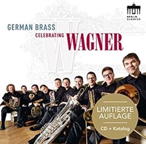 輸入盤 GERMAN BRASS / CELEBRATING WAGNER ／ CD＋CATALOGUE [CD]
