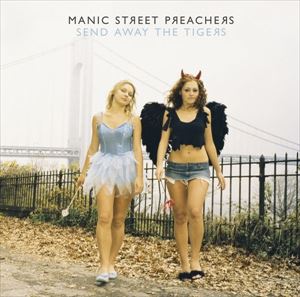 輸入盤 MANIC STREET PREACHERS / SEND AWAY THE TIGERS [CD]