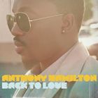 輸入盤 ANTHONY HAMILTON / BACK TO LOVE （DLX） [CD]