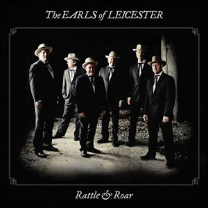 輸入盤 EARLS OF LEICESTER / RATTLE ＆ ROAR [CD]