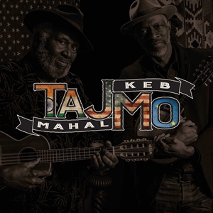 輸入盤 TAJ MAHAL ＆ KEB MO / TAJMO [CD]