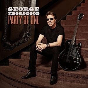 輸入盤 GEORGE THOROGOOD / PARTY OF ONE [CD]