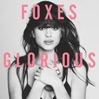 輸入盤 FOXES / GLORIOUS [CD]