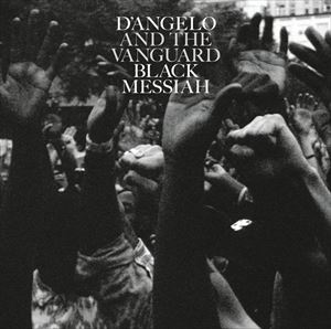 輸入盤 D'ANGELO AND THE VANGUARD / BLACK MESSIAH [CD]