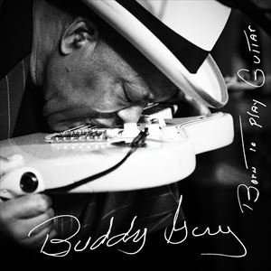 種別:CD 【輸入盤】 洋楽ブルース/ゴスペル 発売日:2015/07/31 登録日:2015/06/25 バディ・ガイ ボーン・トゥ・プレイ・ギター 内容:1. Born To Play Guita