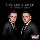 輸入盤 RICHARD ＆ ADAM / IMPOSSIBLE DREAM [CD]