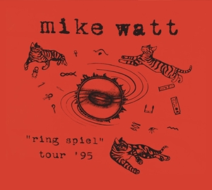 輸入盤 MIKE WATT / RING SPIEL '95 [CD]