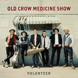 輸入盤 OLD CROW MEDICINE SHOW / VOLUNTEER [CD]