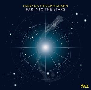 輸入盤 MARKUS STOCKHAUSEN / FAR INTO THE STARS [CD]