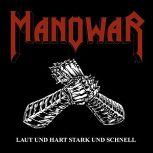 輸入盤 MANOWAR / LAUT UND HART STARK UND SCHNELL [CD]