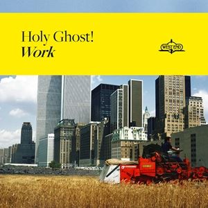 輸入盤 HOLY GHOST! / WORK [LP]