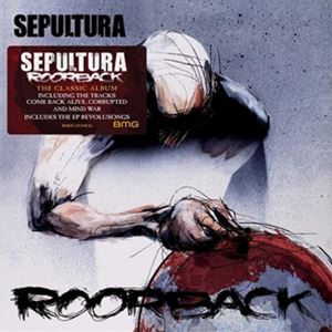 輸入盤 SEPULTURA / ROORBACK [CD]