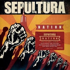 輸入盤 SEPULTURA / NATION [CD]