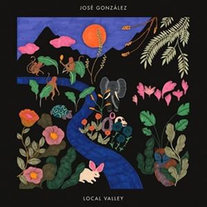 輸入盤 JOSE GONZALEZ / LOCAL VALLEY [CD]