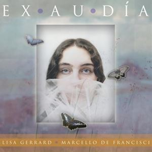 輸入盤 LISA GERRARD ＆ MARCELLO DE FRANCISCI / EXAUDIA [CD]