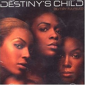 輸入盤 DESTINY'S CHILD / DESTINY FULFILLED [CD]