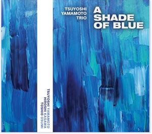 輸入盤 TSUYOSHI YAMAMOTO TRIO / SHADE OF BLUE [MQACD]