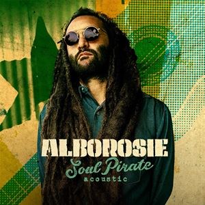 輸入盤 ALBOROSIE / SOUL PIRATE （ACOUSTIC） [CD]