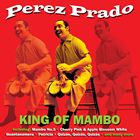 輸入盤 PEREZ PRADO / KING OF MAMBO [2CD]