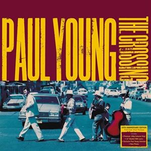 輸入盤 PAUL YOUNG / CROSSING （30TH ANNIVERSARY EDITION） （180G TURQUOISE BLUE VINYL ） [LP]