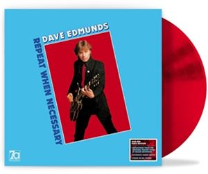 輸入盤 DAVE EDMUNDS / REPEAT WHEN NECESSARY （180G RED VINYL） [LP]