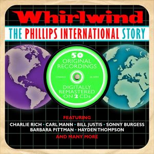 輸入盤 VARIOUS / WHIRLWIND ： THE PHILLIPS INTERNATIONAL STORY [2CD]