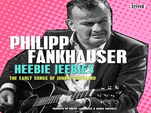輸入盤 PHILIPP FANKHAUSER / HEEBIE JEEBIES - THE EARLY SONGS OF JOHNNY COPELAND [CD]
