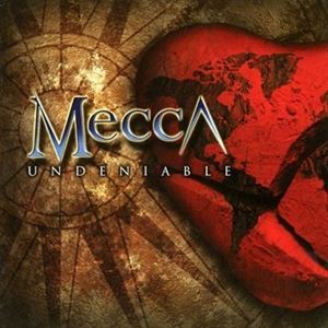 輸入盤 MECCA / UNDENIABLE [CD]