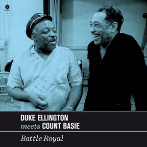 輸入盤 DUKE ELLINGTON MEETS COUNT BASIE / BATTLE ROYAL [LP]