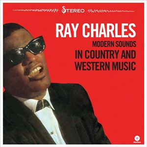 輸入盤 RAY CHARLES / MODERN SOUNDS IN COUNTRY ＆ WESTERN MUSIC VOL. 1 [LP]
