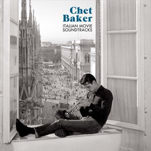 輸入盤 CHET BAKER / ITALIAN MOVIE SOUNDTRACKS [LP]