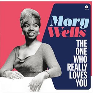 輸入盤 MARY WELLS / ONE WHO REALLY LOVES YOU ＋ 4 BONUS TRACKS [LP]