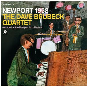 輸入盤 DAVE BRUBECK QUARTET / NEWPORT 1958 [LP]