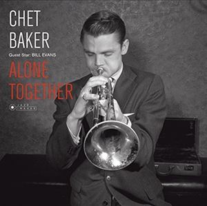 輸入盤 CHET BAKER / GUEST STAR - BILL EVANS - ALONE TOGETHER [LP]