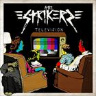 輸入盤 STRIKERS / TELEVISION [CD]