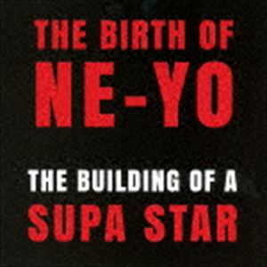 Ne-Yo / ビルディング・オブ・ア・スーパー・スター [CD]