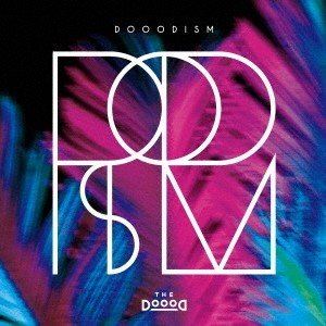 THE DOOOD / DOOODISM [CD]