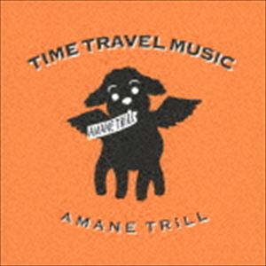 アマネトリル / TIME TRAVEL MUSIC [CD]