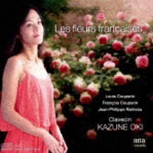 大木和音（cemb） / フランスの花 L.クープラン F.クープラン J＝Ph.ラモー [CD]