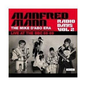 マンフレッド・マン / ラジオ・デイズVOL.2 マイク・ダボ・エラ・ライヴ・アット・ザBBC 66-69 [CD]