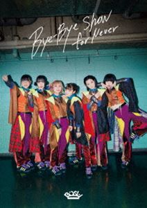 BiSH／Bye-Bye Show for Never at TOKYO DOME（DVD盤）