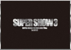 SUPER JUNIOR／THE 3RD ASIA TOUR-SUPER SHOW3 in JAPAN [DVD]