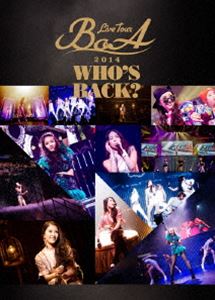 BoA／BoA LIVE TOUR 2014 〜WHO'S BACK?〜 [DVD]