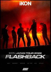 iKON JAPAN TOUR 2022［FLASHBACK］ [DVD]