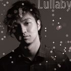 三浦大知 / Lullaby（ジャケットB） [CD]