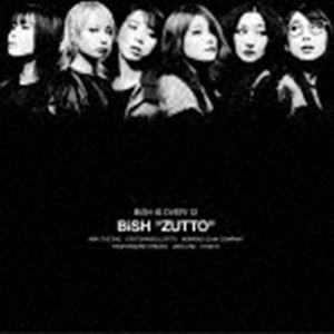 BiSH / ZUTTO（通常盤） [CD]