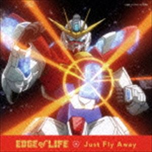 EDGE of LIFE / Just Fly Away（通常盤／CD＋DVD） [CD]
