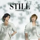 東方神起 / STILL（CD＋DVD） [CD]